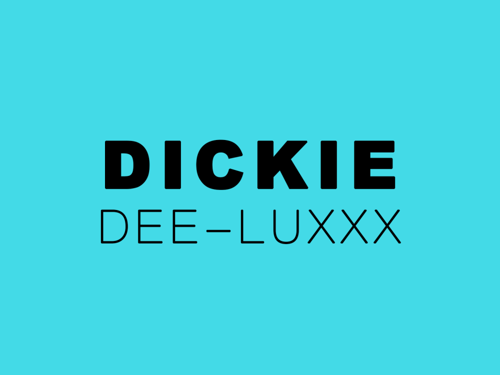 DickieDeeLuxxx